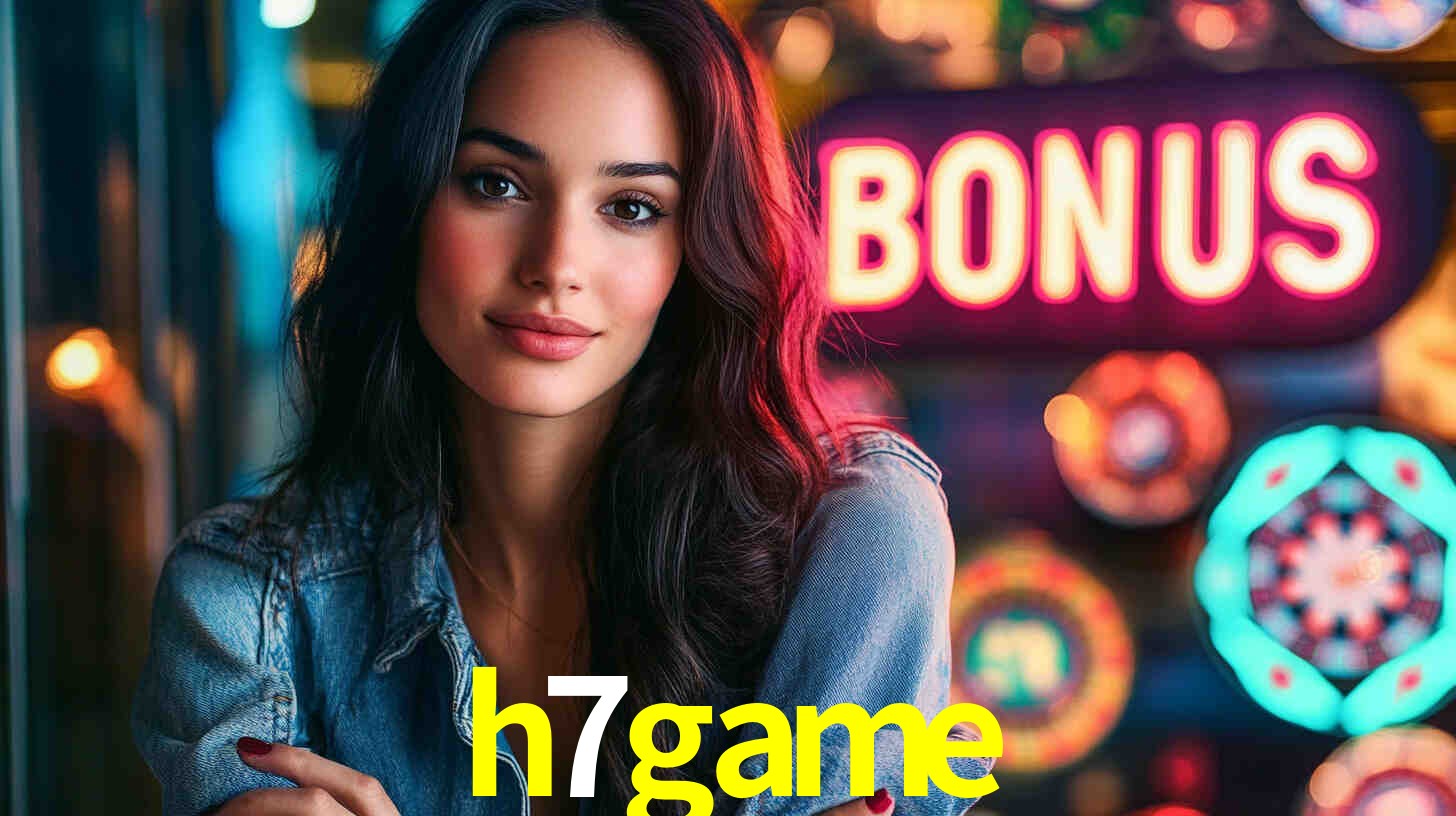 h7game - Oficialmente autorizado Brasil - h7game.com
