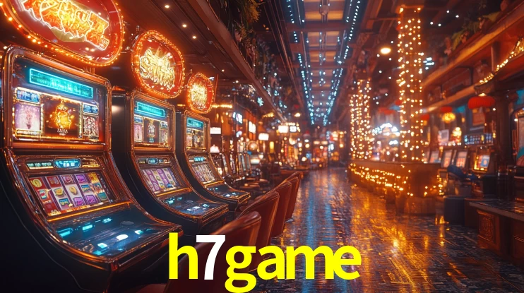 h7game: Jogos de Caça-Níqueis-Altas Recompensas, Roleta-Velocidade, Blackjack-Desafios Máximos